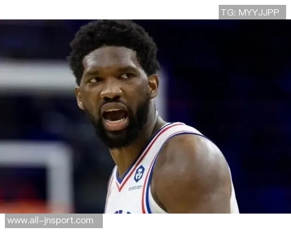 恩比德半场表现不佳8投4中仅得13分失误频繁正负值惨淡12